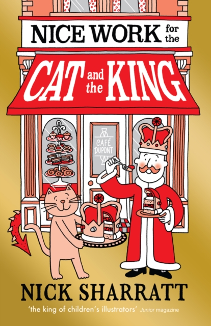 Nice Work for the Cat and the King, Paperback / softback Book