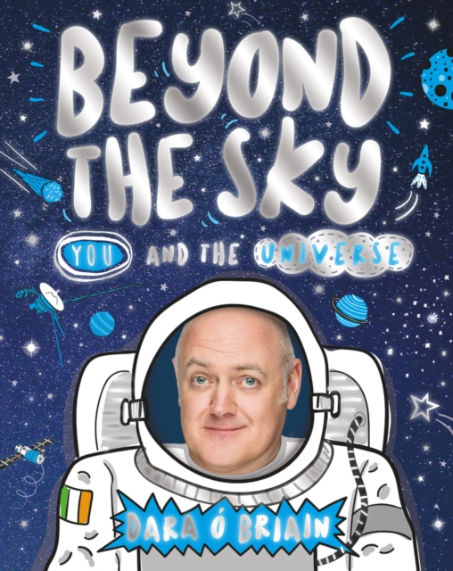 Beyond the Sky: You and the Universe, Paperback / softback Book