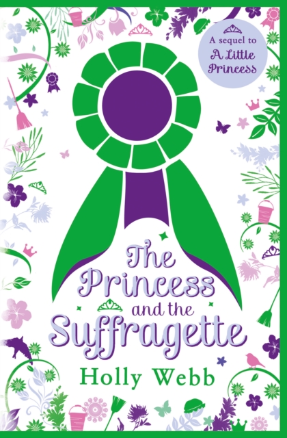 The Princess and the Suffragette: a sequel to A Little Princess, EPUB eBook