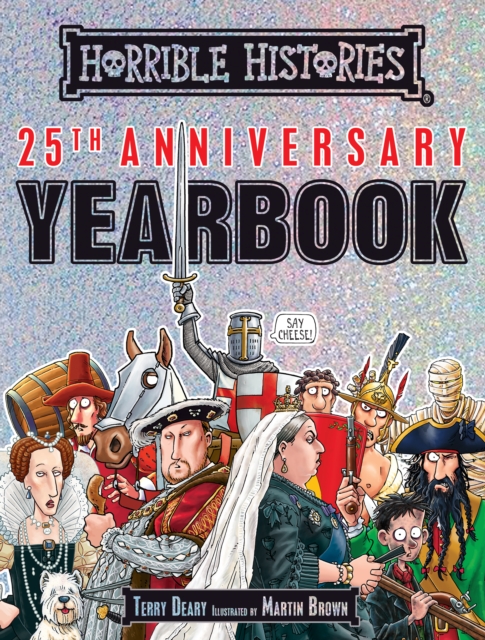 Horrible Histories 25th Anniversary Yearbook, EPUB eBook