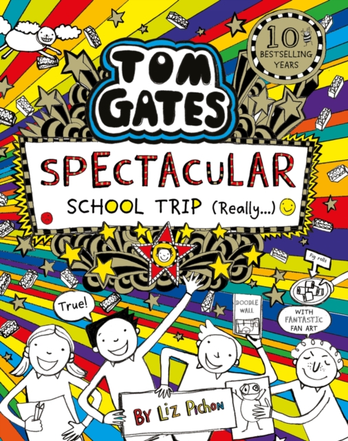 Tom Gates: Spectacular School Trip (Really.), Paperback / softback Book