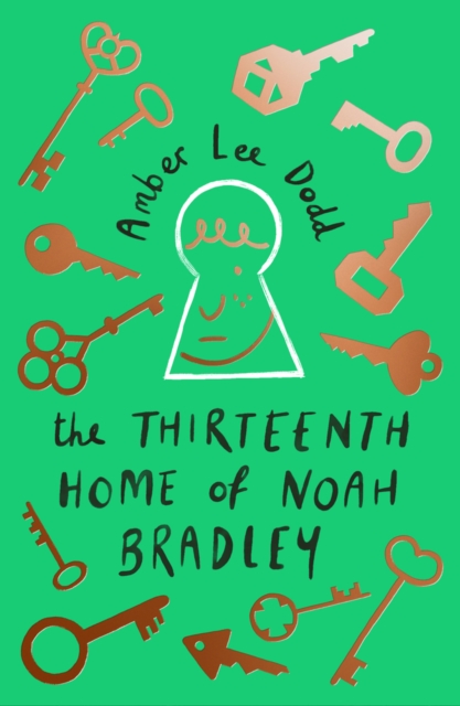 The Thirteenth Home of Noah Bradley, Paperback / softback Book