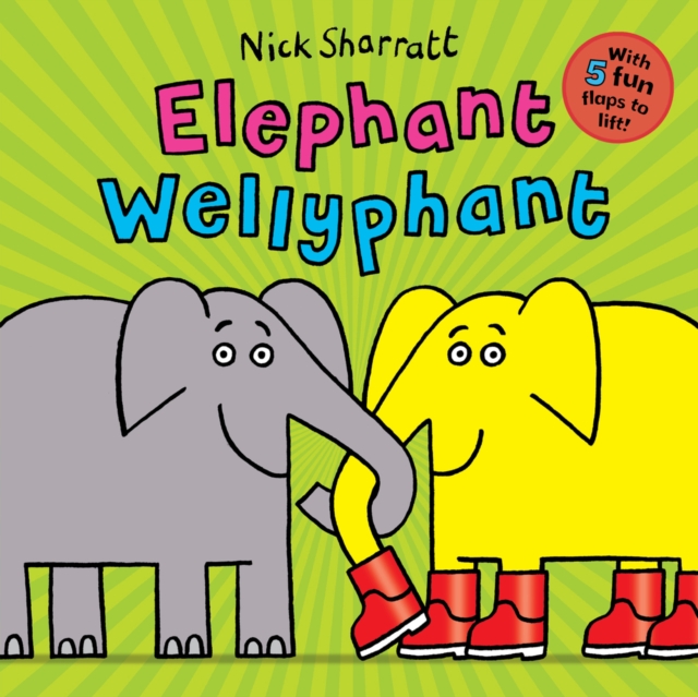 Elephant Wellyphant, Board book Book