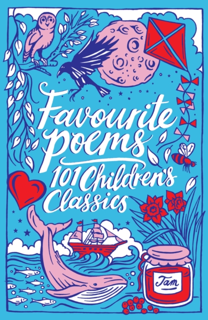 Favourite Poems: 101 Children's Classics, Paperback / softback Book
