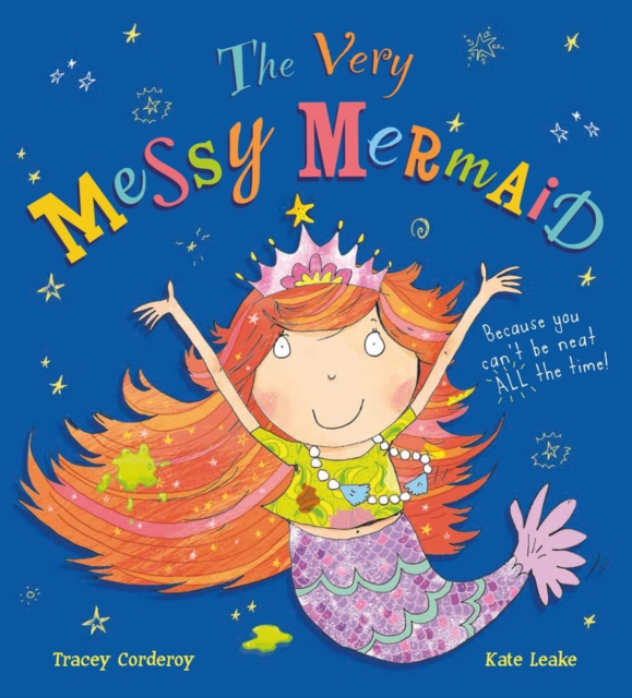 The Very Messy Mermaid, Paperback / softback Book