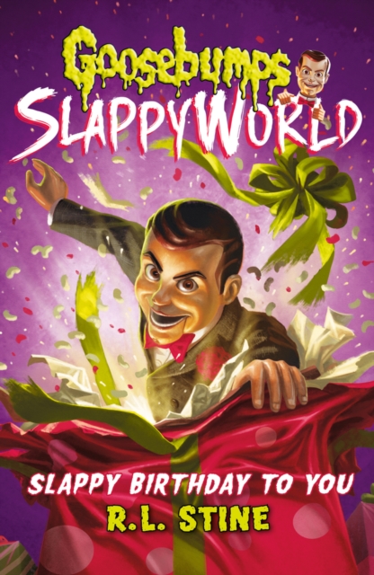 Slappy Birthday to You (Goosebumps SlappyWorld #1), Paperback / softback Book