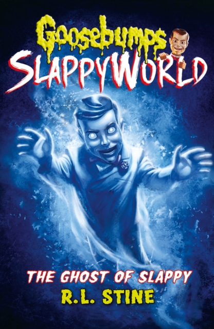 The Ghost of Slappy, Paperback / softback Book