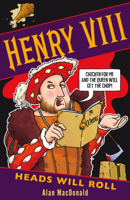 Henry VIII: Heads Will Roll, Paperback / softback Book