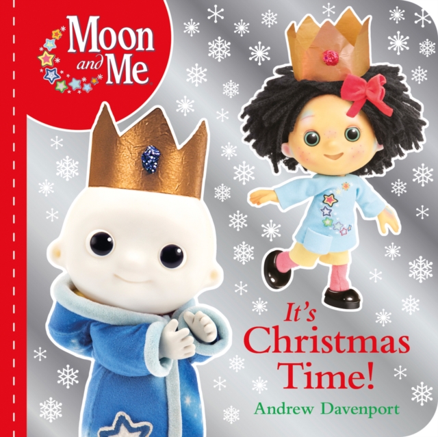 It's Christmas Time! (Moon and Me), Board book Book