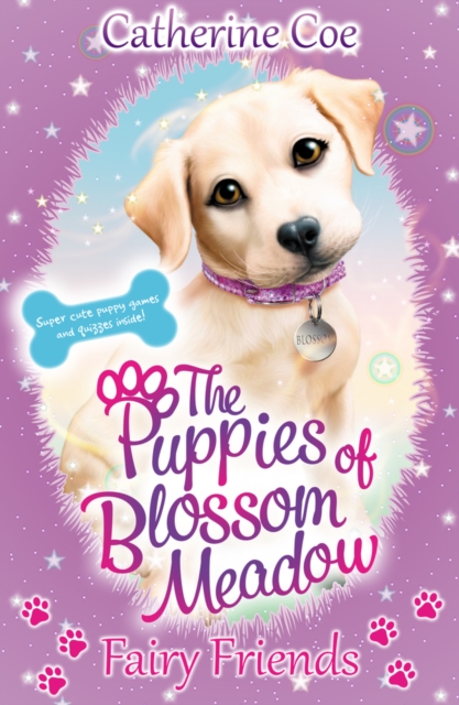 Puppies of Blossom Meadow: Fairy Friends (Puppies of Blossom Meadow #1), Paperback / softback Book
