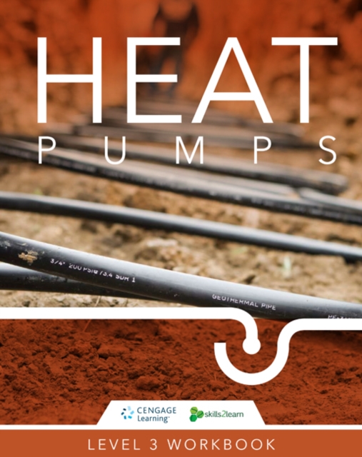 Heat Pumps : Skills2Learn Renewable Energy Workbook, Paperback / softback Book