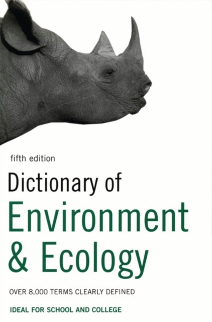 Dictionary of Environment and Ecology : Over 7,000 Terms Clearly Defined, EPUB eBook