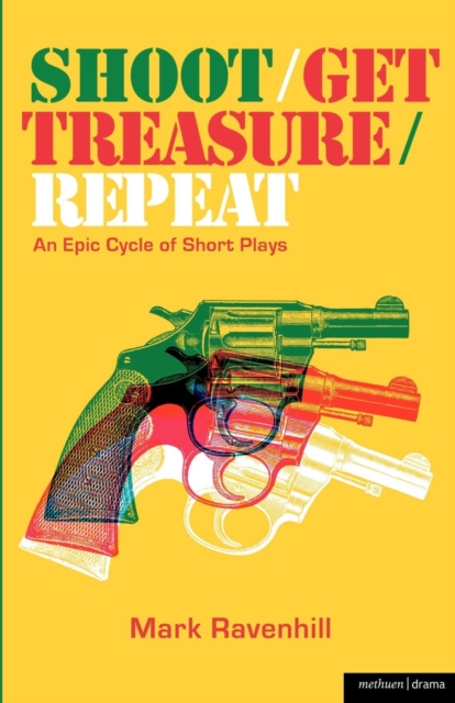Shoot/Get Treasure/Repeat, Paperback / softback Book