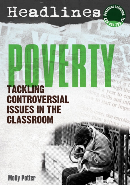 Headlines: Poverty : Teaching Controversial Issues, Mixed media product Book