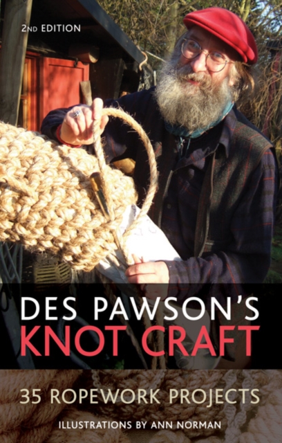 Des Pawson's Knot Craft : 35 Ropework Projects, Paperback / softback Book