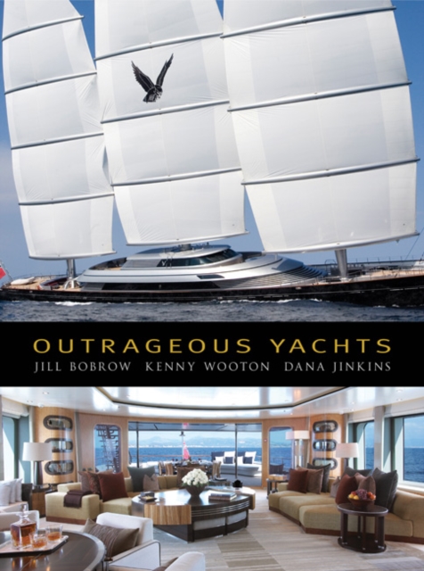 Outrageous Yachts, Hardback Book