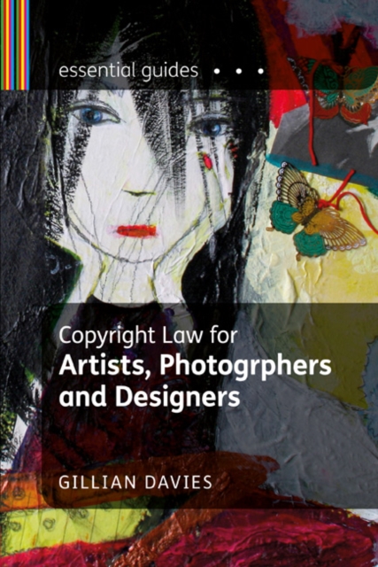 Copyright Law for Artists, Photographers and Designers, Paperback / softback Book
