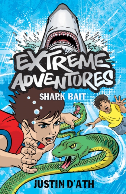 Extreme Adventures: Shark Bait, Paperback / softback Book