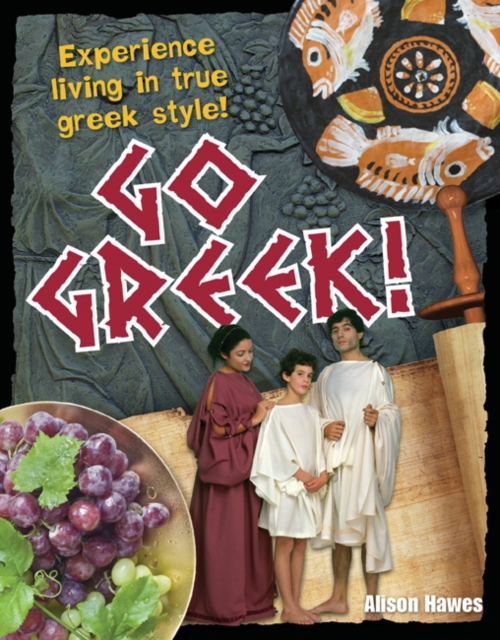 Go Greek! : Age 9-10, Below Average Readers, Paperback Book