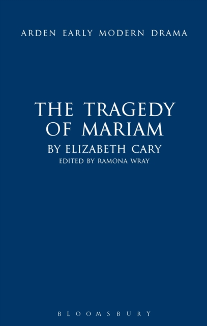 The Tragedy of Mariam, Hardback Book
