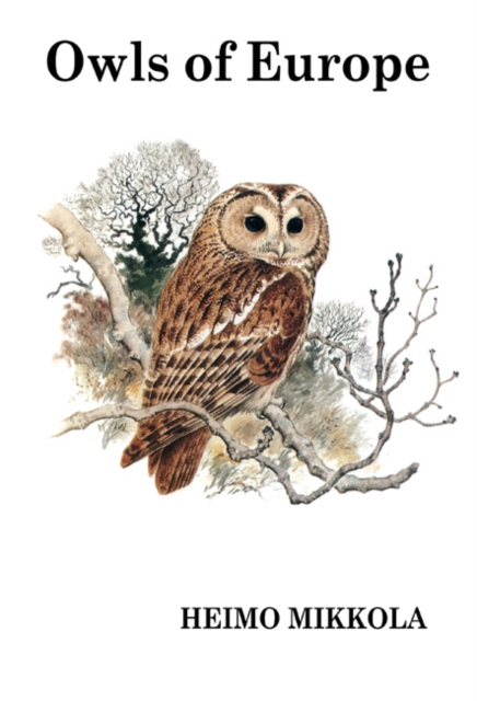 Owls of Europe, Hardback Book