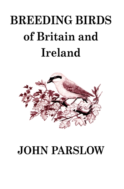 Breeding Birds of Britain and Ireland : A Historical Survey, EPUB eBook