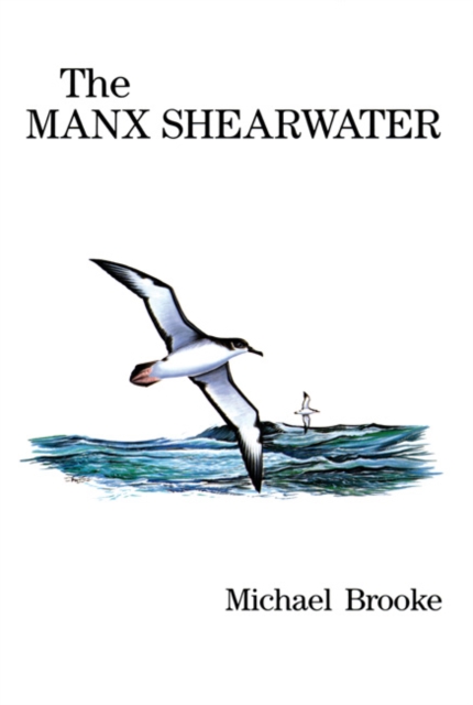 The Manx Shearwater, Hardback Book