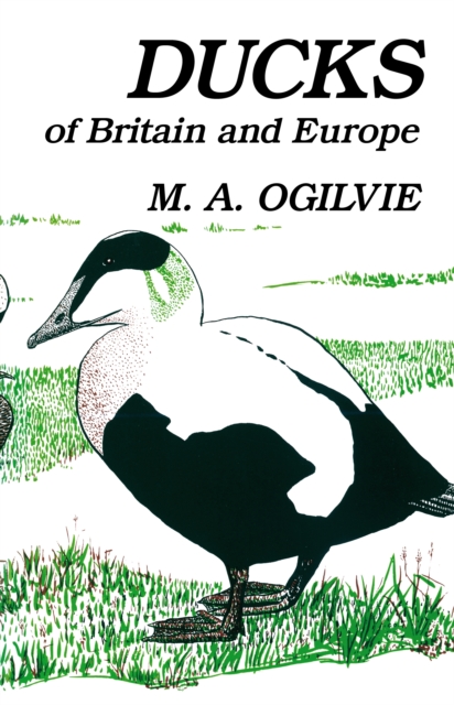 Ducks of Britain and Europe, PDF eBook