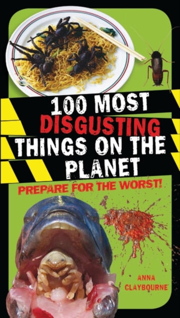 100 Most Disgusting Things on the Planet, PDF eBook