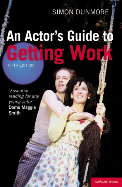 An Actor's Guide to Getting Work, PDF eBook