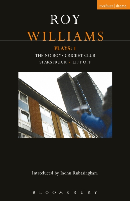 Williams Plays: 1 : The No Boys Cricket Club; Starstruck; Lift Off, PDF eBook