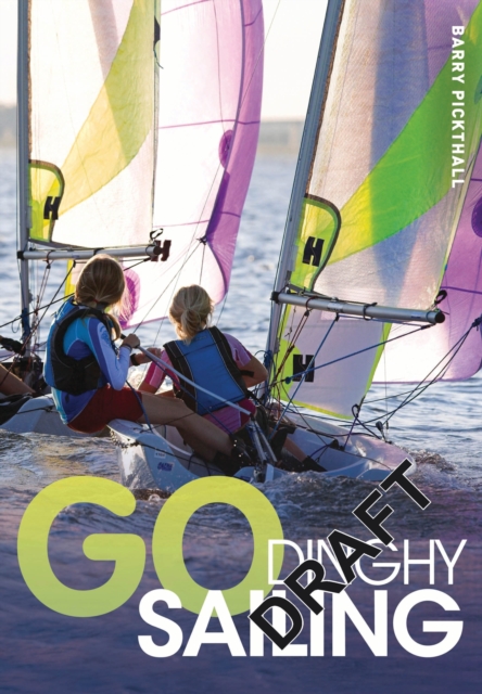 Go Dinghy Sailing, PDF eBook
