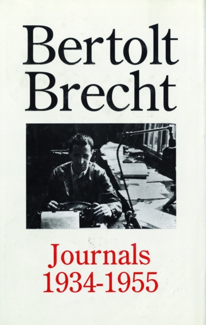 Bertolt Brecht Journals, 1934-55, EPUB eBook