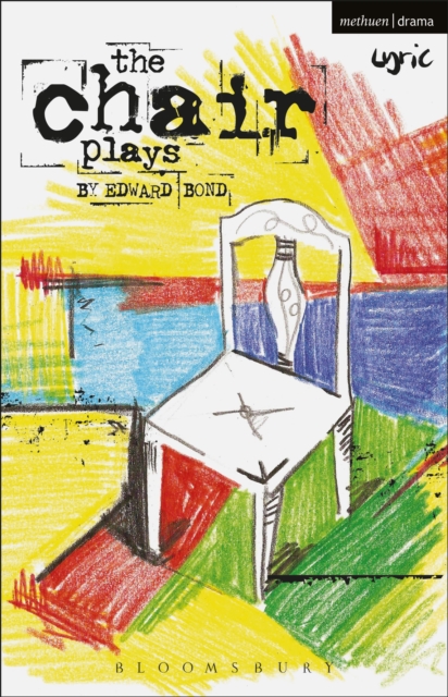 The Chair Plays : Have I None, The Under Room and Chair, Paperback / softback Book