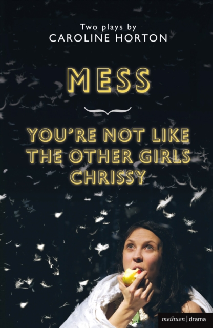 Mess and You're Not Like The Other Girls Chrissy, Paperback / softback Book