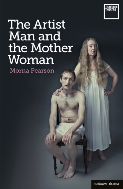 The Artist Man and the Mother Woman, Paperback / softback Book