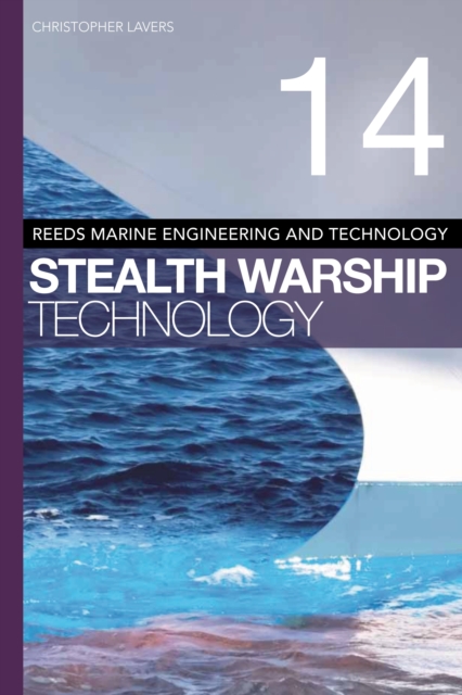 Reeds Vol 14: Stealth Warship Technology, PDF eBook