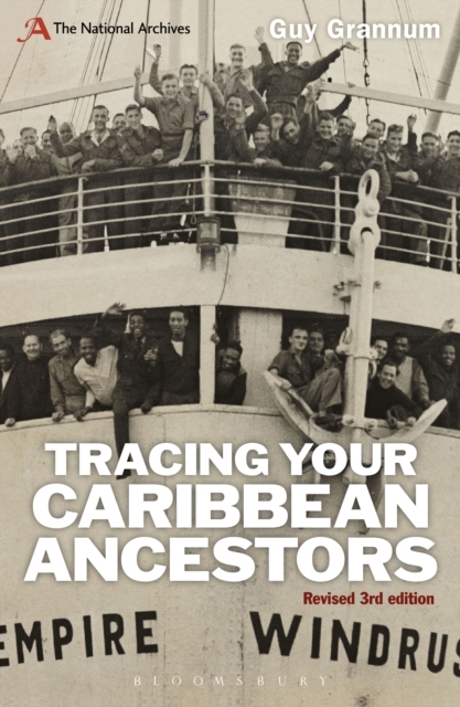 Tracing Your Caribbean Ancestors : A National Archives Guide, EPUB eBook