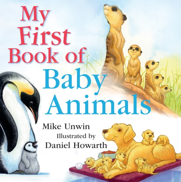 My First Book of Baby Animals, Hardback Book