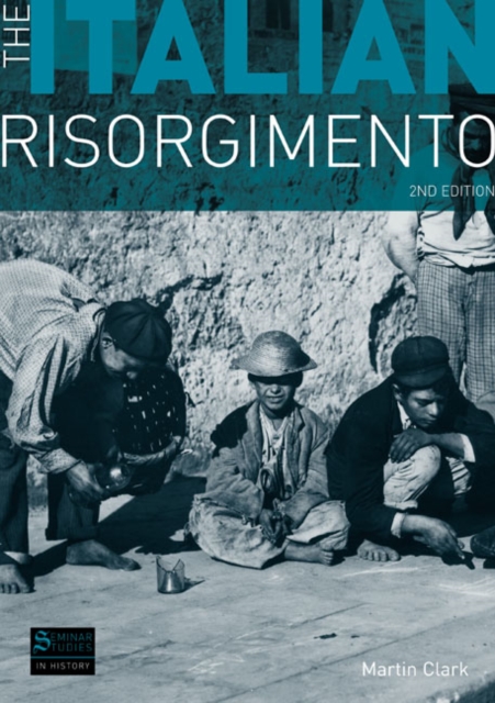 The Italian Risorgimento, Paperback / softback Book