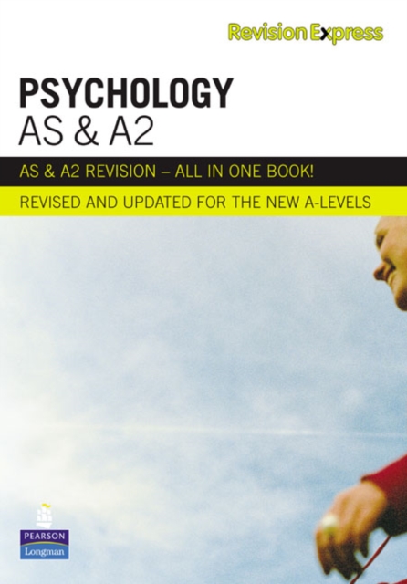 Revision Express AS and A2 Psychology, Paperback Book