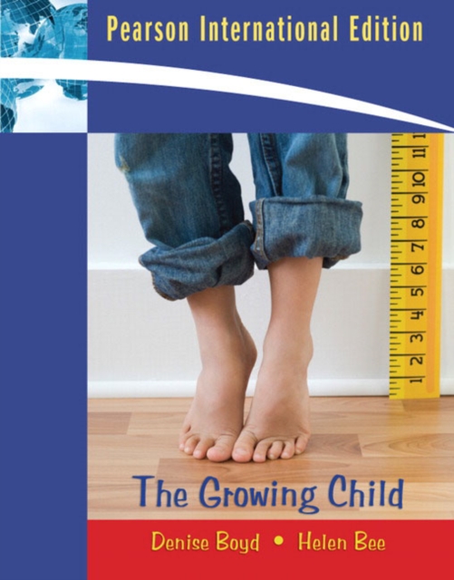 The Growing Child: International Edition Plus MyDevelopment Lab Access Card, Mixed media product Book
