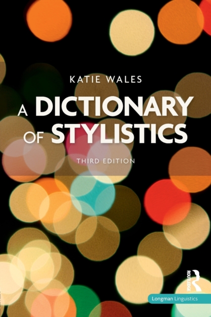 A Dictionary of Stylistics, Paperback / softback Book