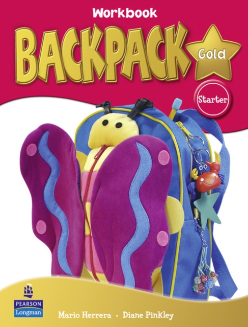 Backpack Gold Starter Workbook New Edition for Pack, Paperback Book