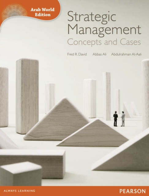 Strategic Management (Arab World Editions) : Concepts & Cases, Paperback / softback Book
