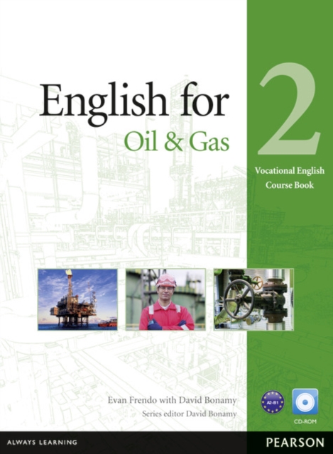 English for the Oil Industry Level 2 Coursebook and CD-ROM Pack, Multiple-component retail product Book