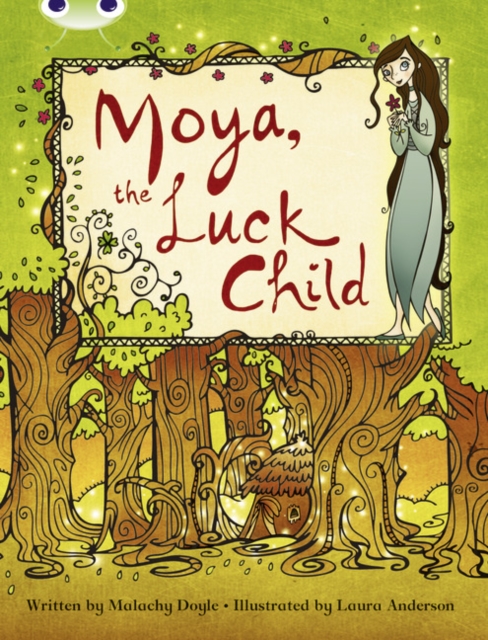 Bug Club Independent Fiction Year 3 Brown A Moya, the Luck Child, Paperback / softback Book