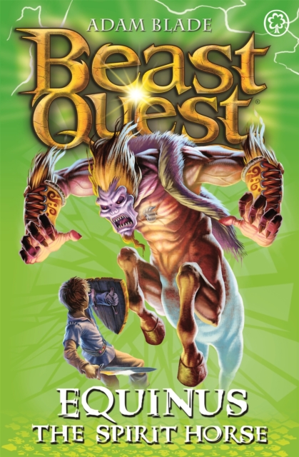 Beast Quest: Equinus the Spirit Horse : Series 4 Book 2, Paperback / softback Book