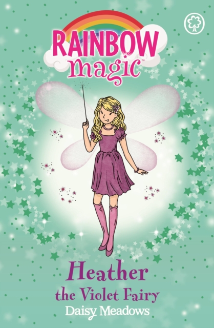 Heather the Violet Fairy : The Rainbow Fairies Book 7, EPUB eBook