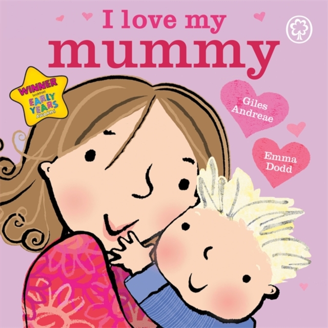 I Love My Mummy Board Book, Board book Book